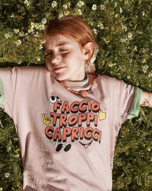 T-Shirt "Faccio troppi capricci" Indossata