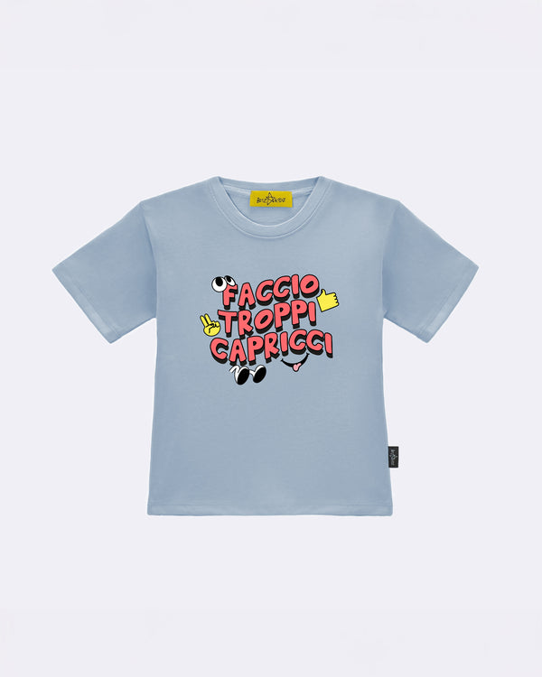 T-Shirt "Faccio troppi capricci" Celeste
